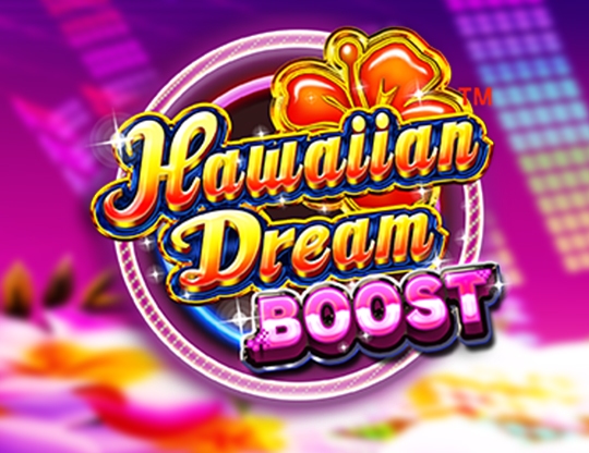 Hawaiian Dream Boost